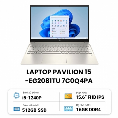 Laptop HP Pavilion 15-eg2081TU 7C0Q4PA (Core i5 1240P/ 16GB/ 512GB SSD/ Intel Iris Xe Graphics/ 15.6inch Full HD/ Windows 11 Home/ Gold/ Hợp kim nhôm)